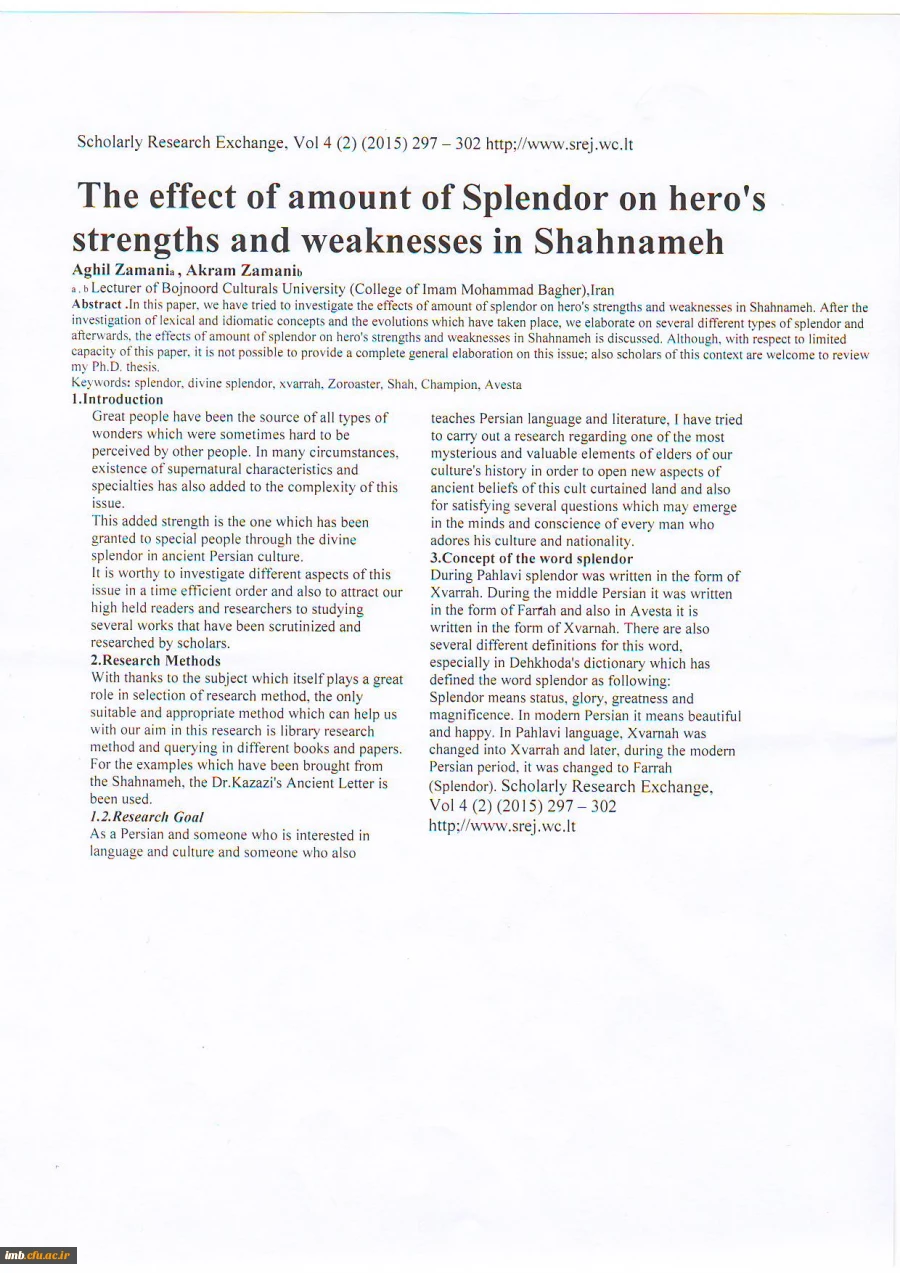 The effect of amount of Splendor on hero s strengths and weaknesses in Shahnameh  2